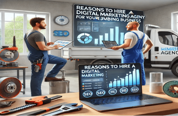 Why does a plumbing business need a digital marketing agency